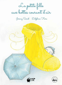 Petite fille aux bottes courant d'air (La)